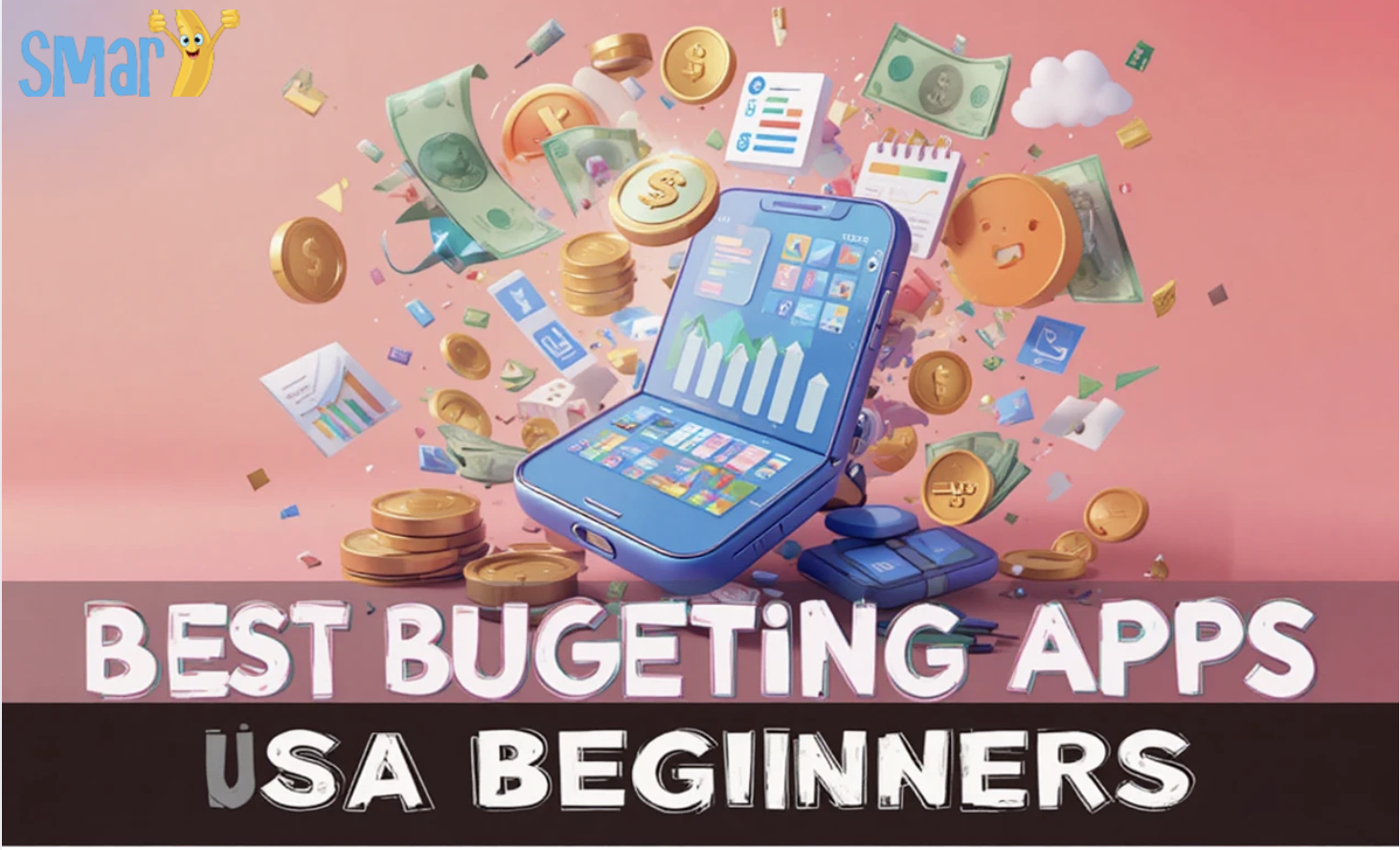 Best Budgeting Apps for Beginners in the USA